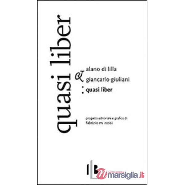 Quasi liber. Ediz. italiana e latina