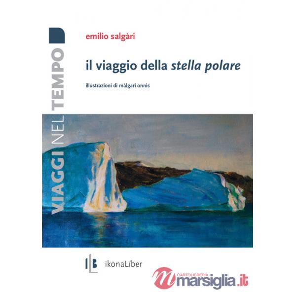 Viaggio della stella Polare (Il)