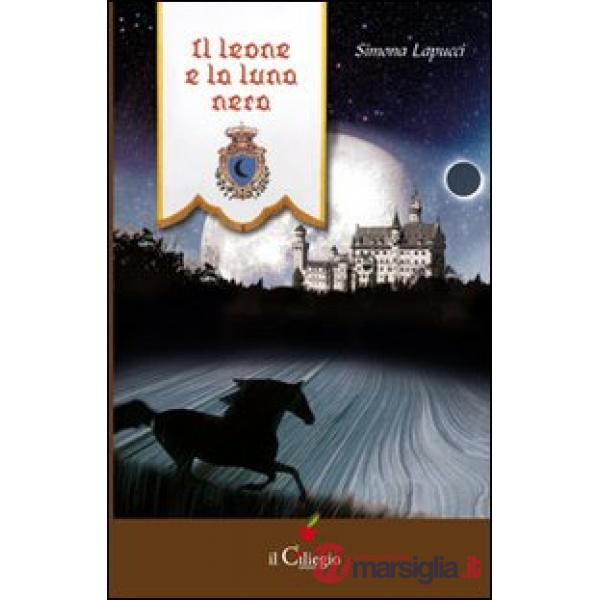 Leone e la luna nera (Il)