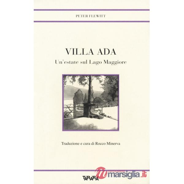 Villa Ada. Un'estate sul Lago Maggiore