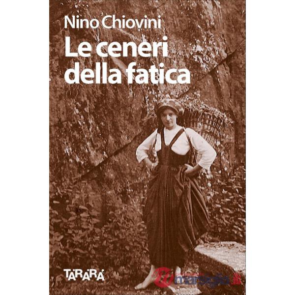 Ceneri della fatica (Le)