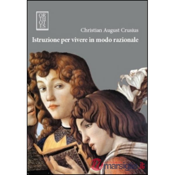 Istruzione per vivere in modo razionale