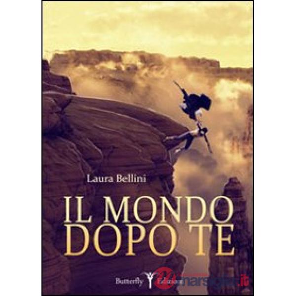 Mondo dopo te (Il)