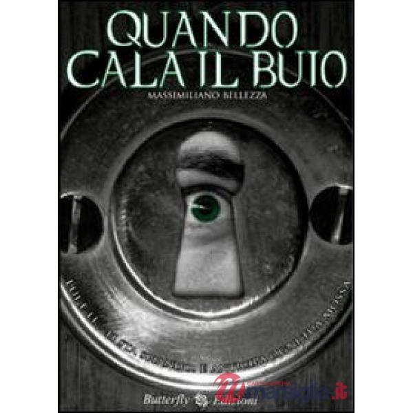 Quando cala il buio