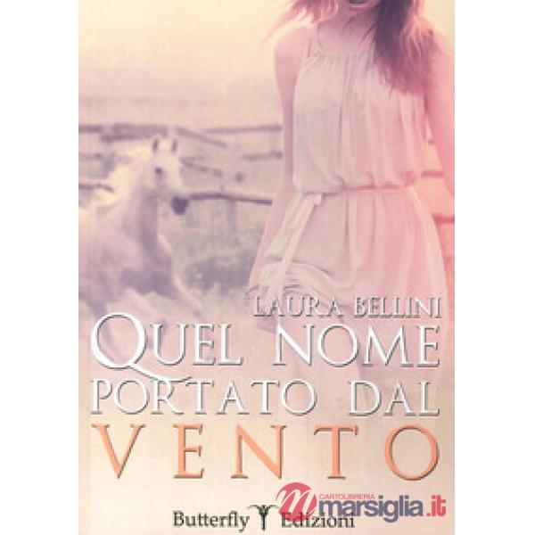 Quel nome portato dal vento