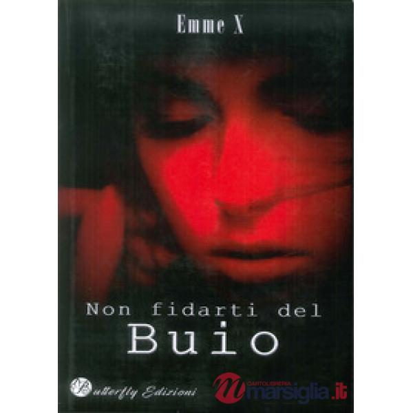 Non fidarti del buio