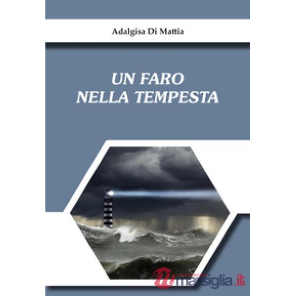 Un faro nella tempesta
