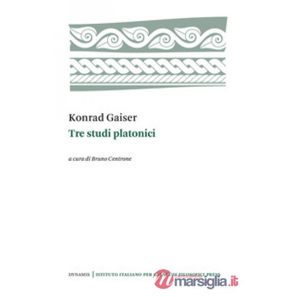 Tre studi platonici