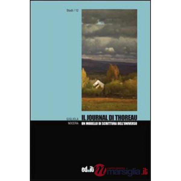 Journal di Thoreau. Un modello di scrittura dell'universo (Il)