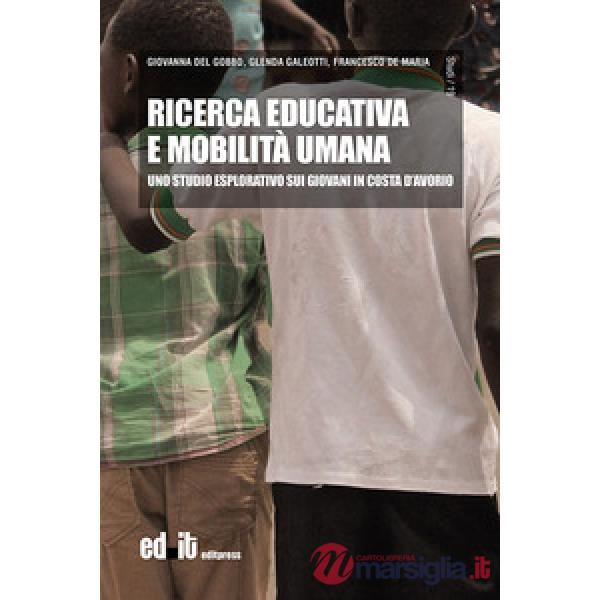 Ricerca educativa e mobilità umana. Uno studio esplorativo sui giovani in Costa d'Avorio