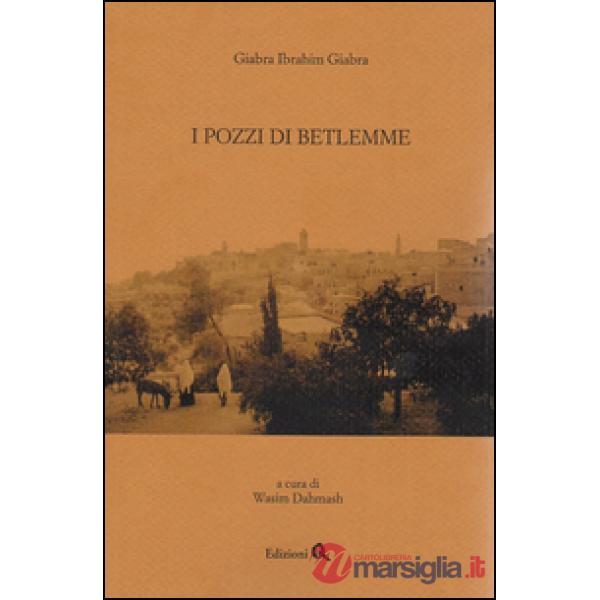 I pozzi di Betlemme