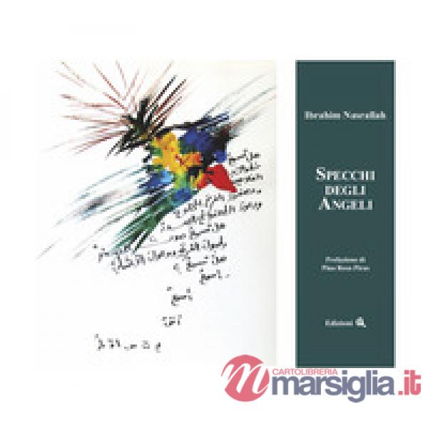 Specchi degli angeli. Ediz. araba e italiana