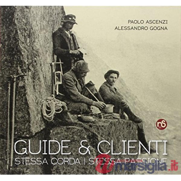 Guide e clienti, stessa corda stessa passione