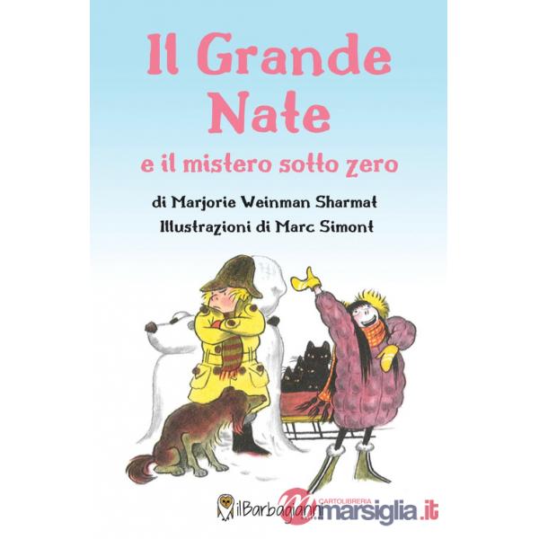 Grande Nate e il mistero sotto zero (Il)