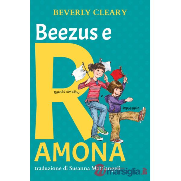 Beezus e Ramona. Ediz. ad alta leggibilità