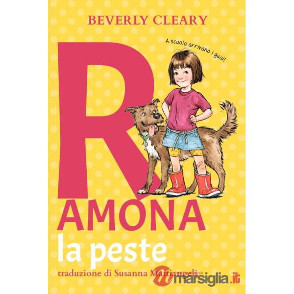 Ramona la peste. Ediz. ad alta leggibilità