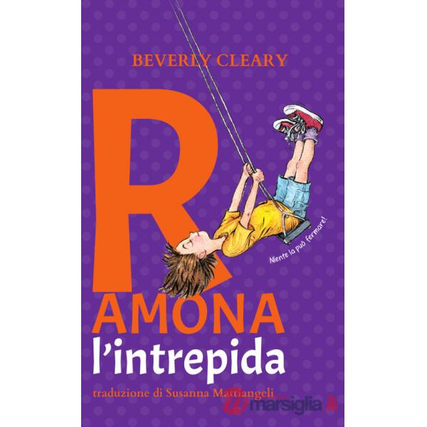 Ramona l'intrepida. Ediz. ad alta leggibilità