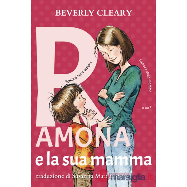 Ramona e la sua mamma. Ediz. ad alta leggibilità