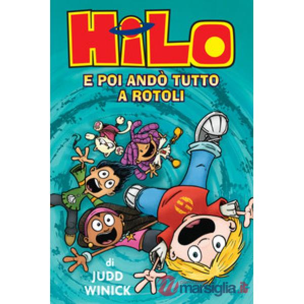 Hilo. E poi andò tutto a rotoli. Vol. 5