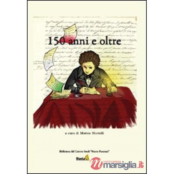 150 anni e oltre