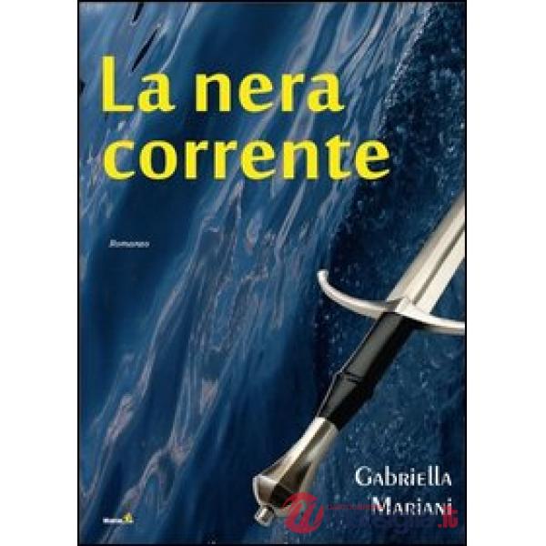 Nera corrente (La)
