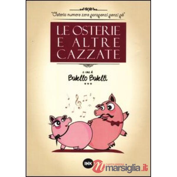 Osterie e altre cazzate (Le)