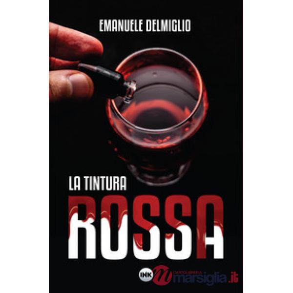 Tintura rossa (La)