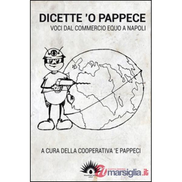 Dicette 'o pappece. Voci dal commercio equo a napoli