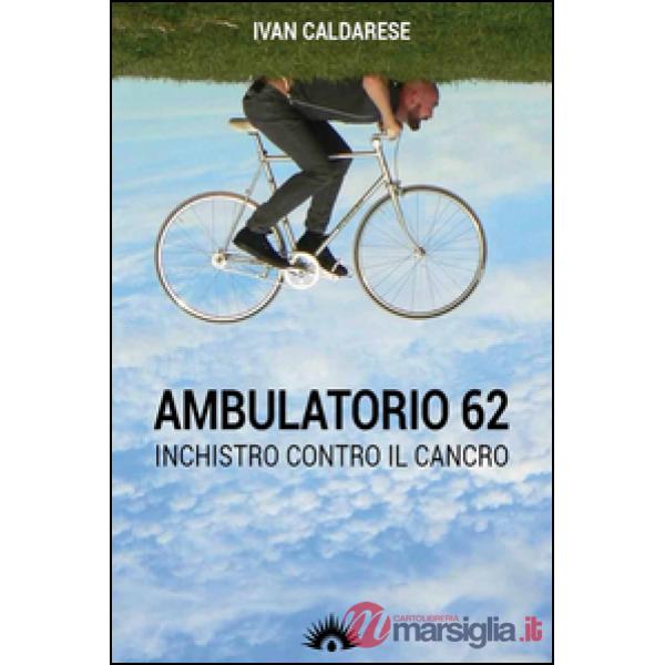 Ambulatorio 62. L'inchiostro che parla di cancro
