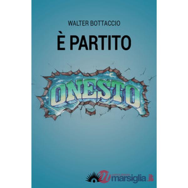 È partito onesto. Per una nuova Scampia