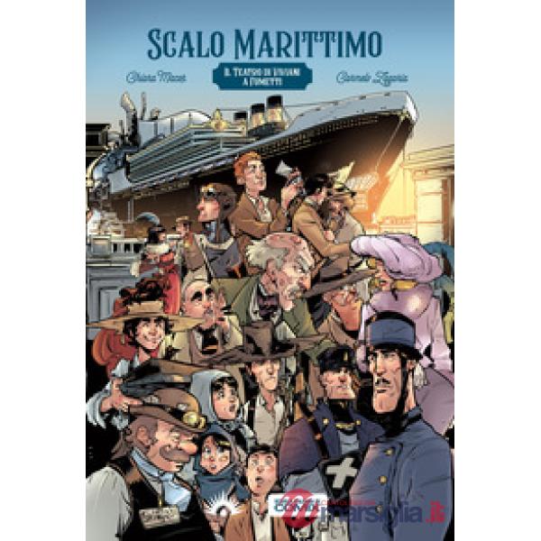 Scalo Marittimo. Il teatro di Raffaele Viviani a fumetti