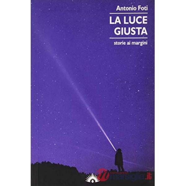 Luce giusta (La)