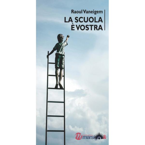Scuola è vostra (La)