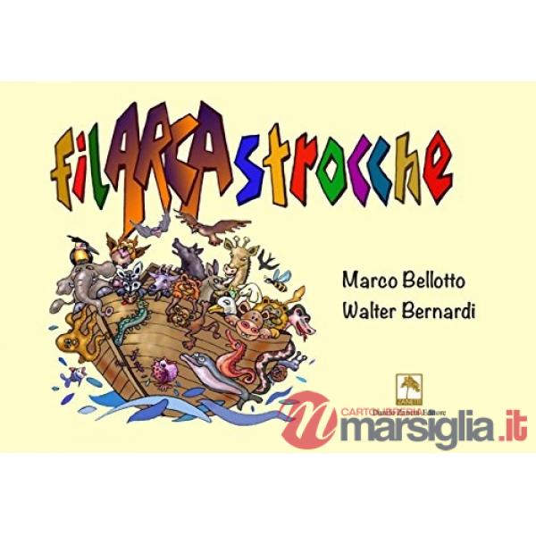Filarcastrocche. Ediz. illustrata