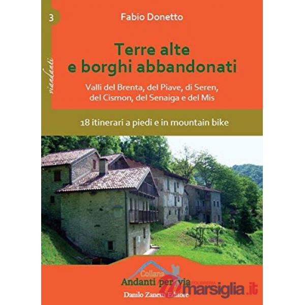 Terre alte e borghi abbandonati