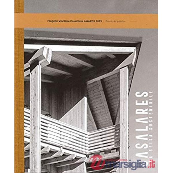 Casalares. Una sfida sostenibile