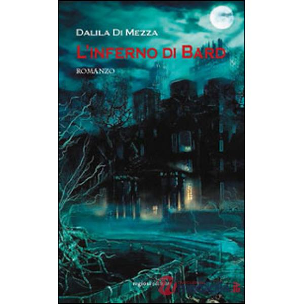 Inferno di Bard (L')