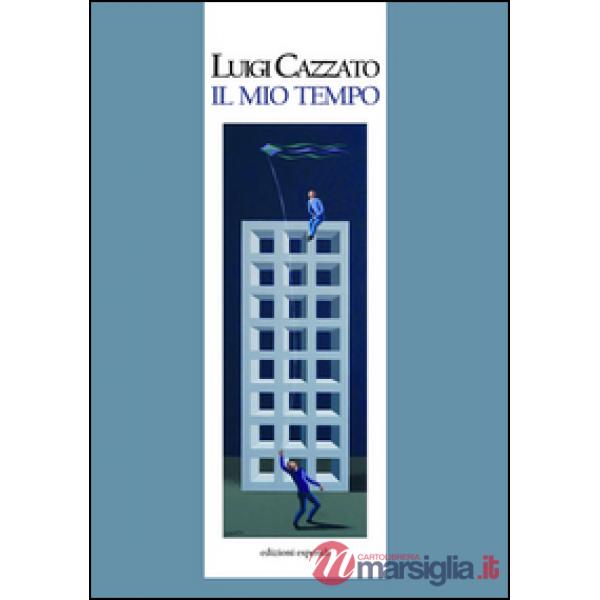 Mio tempo (Il)