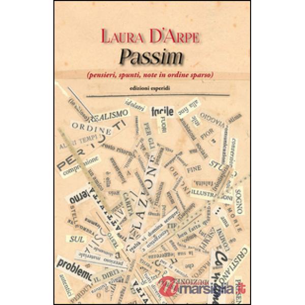 Passim (pensieri, spunti, note in ordine sparso)