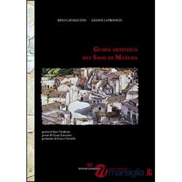 Guida artistica dei sassi di Matera