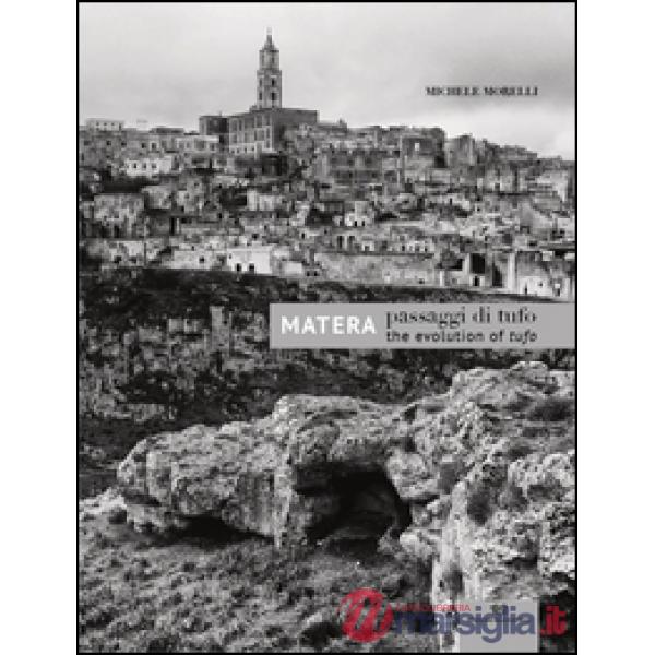Passaggi di tufo-The evolution of tufo. Matera