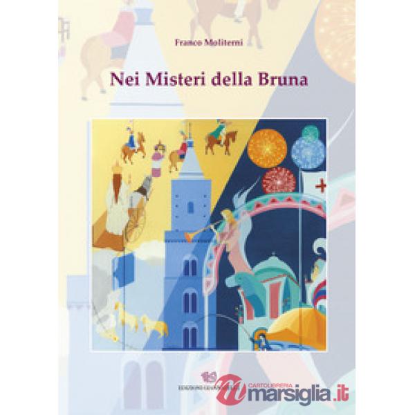 Nei misteri della bruna