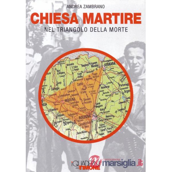 Chiesa martire nel triangolo della morte
