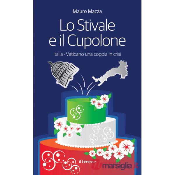 Stivale e il cupolone (Lo)