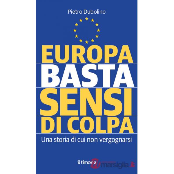 Europa basta sensi di colpa