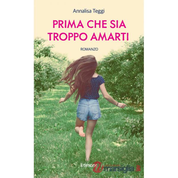 Prima che sia troppo amarti