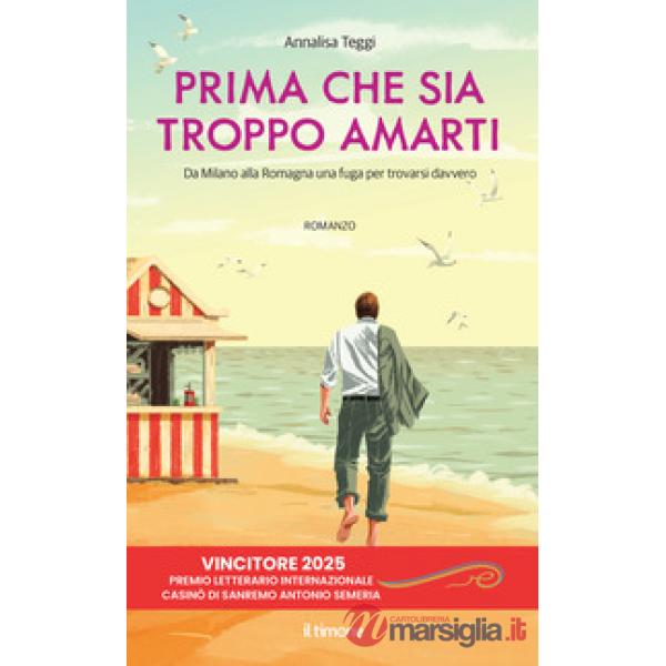 Prima che sia troppo amarti