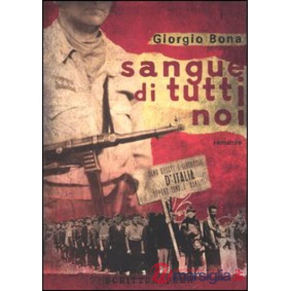 Sangue di tutti noi