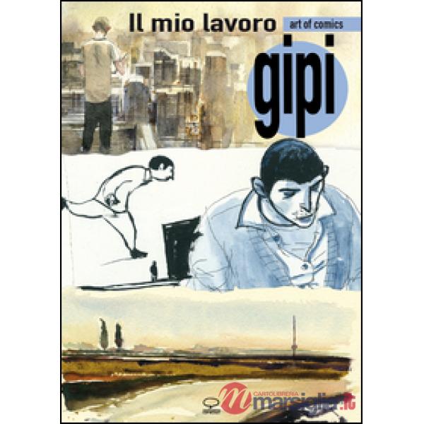 Mio lavoro-My sketchbook. Ediz. bilingue (Il)