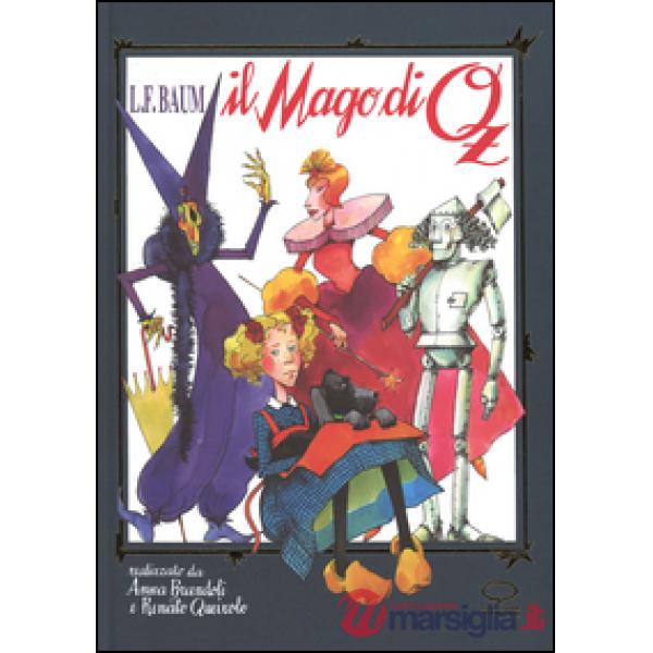 Mago di Oz da Frank L. Baum (Il)